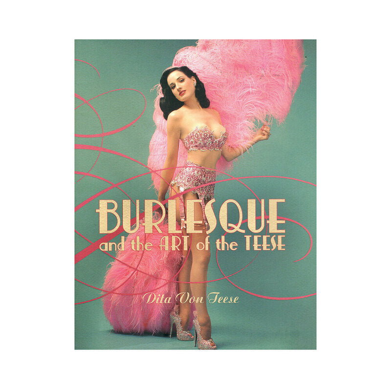 Burlesque & the Art of the Teese - Red Garter